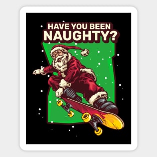 Have you been naughty? Magnet